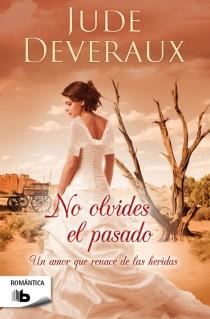 NO OLVIDES EL PASADO | 9788498729443 | DEVERAUX, JUDE | Llibres Parcir | Librería Parcir | Librería online de Manresa | Comprar libros en catalán y castellano online
