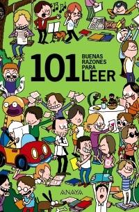 101 buenas razones para leer | 9788467828832 | Masini, Beatrice | Llibres Parcir | Llibreria Parcir | Llibreria online de Manresa | Comprar llibres en català i castellà online