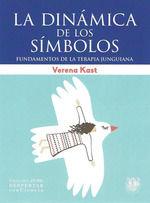 LA DINÁMICA DE LOS SÍMBOLOS | 9788488540171 | KAST, VERENA | Llibres Parcir | Librería Parcir | Librería online de Manresa | Comprar libros en catalán y castellano online