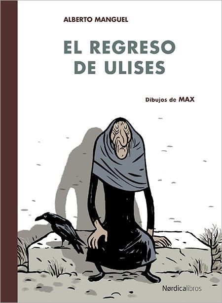 EL REGRESO DE ULISES | 9788416112418 | ALBERTO MANGUEL | Llibres Parcir | Llibreria Parcir | Llibreria online de Manresa | Comprar llibres en català i castellà online