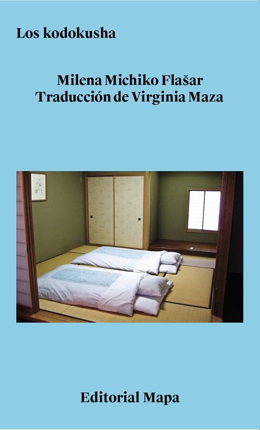 LOS KODOKUSHA | 9788412678253 | MICHIKO FLASAR, MILENA | Llibres Parcir | Llibreria Parcir | Llibreria online de Manresa | Comprar llibres en català i castellà online