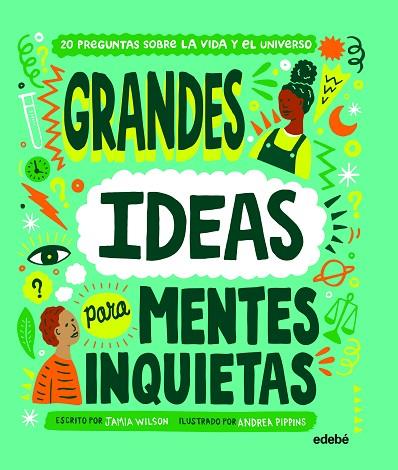 GRANDES IDEAS PARA MENTES INQUIETAS | 9788468349046 | WILSON, JAMIA | Llibres Parcir | Llibreria Parcir | Llibreria online de Manresa | Comprar llibres en català i castellà online