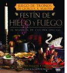 FESTÍN DE HIELO Y FUEGO | 9788403512757 | CHELSEA MONROE-CASSEL / SARIANN LEHRER | Llibres Parcir | Librería Parcir | Librería online de Manresa | Comprar libros en catalán y castellano online