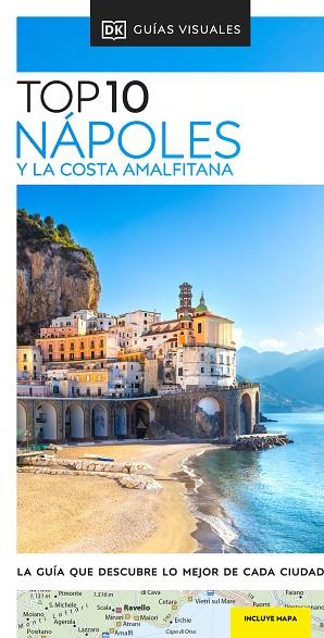 NÁPOLES Y LA COSTA AMALFITANA TOP 10 (GUÍAS VISUALES TOP 10) | 9780241574515 | DK, | Llibres Parcir | Llibreria Parcir | Llibreria online de Manresa | Comprar llibres en català i castellà online