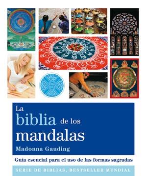 Biblia de los mandalas, La | 9788484454014 | Gauding, Madonna | Llibres Parcir | Librería Parcir | Librería online de Manresa | Comprar libros en catalán y castellano online