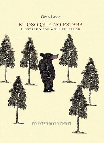 EL OSO QUE NO ESTABA | 9788415208693 | LAVIE, OREN | Llibres Parcir | Librería Parcir | Librería online de Manresa | Comprar libros en catalán y castellano online