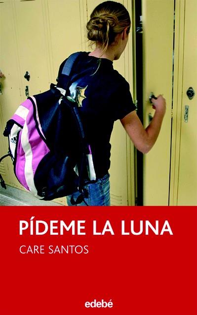 PÍDEME LA LUNA | 9788423683512 | SANTOS TORRES, CARE | Llibres Parcir | Llibreria Parcir | Llibreria online de Manresa | Comprar llibres en català i castellà online