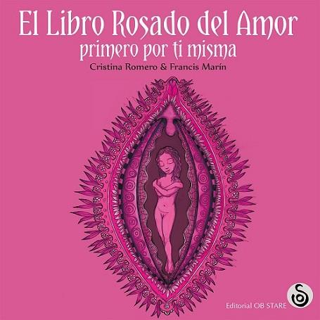 EL LIBRO ROSADO DEL AMOR | 9788494690785 | ROMERO MIRALLES, CRISTINA | Llibres Parcir | Librería Parcir | Librería online de Manresa | Comprar libros en catalán y castellano online