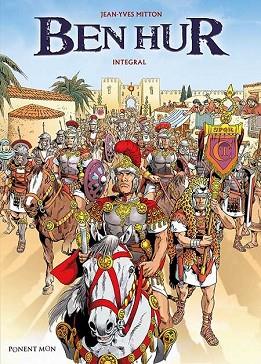 BEN HUR (INTEGRAL) | 9781908007735 | JEAN-YVES MITTON | Llibres Parcir | Librería Parcir | Librería online de Manresa | Comprar libros en catalán y castellano online