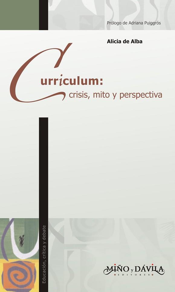 CURRICULUM: CRISIS, MITO Y PERSPECTIVA | PODI80015 | DE ALBA  ALICIA | Llibres Parcir | Librería Parcir | Librería online de Manresa | Comprar libros en catalán y castellano online