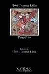 PARADISO | 9788437602202 | LEZAMA LIMA, JOSÉ | Llibres Parcir | Librería Parcir | Librería online de Manresa | Comprar libros en catalán y castellano online