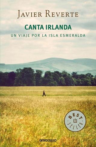 CANTA IRLANDA | 9788490624517 | REVERTE,JAVIER | Llibres Parcir | Llibreria Parcir | Llibreria online de Manresa | Comprar llibres en català i castellà online