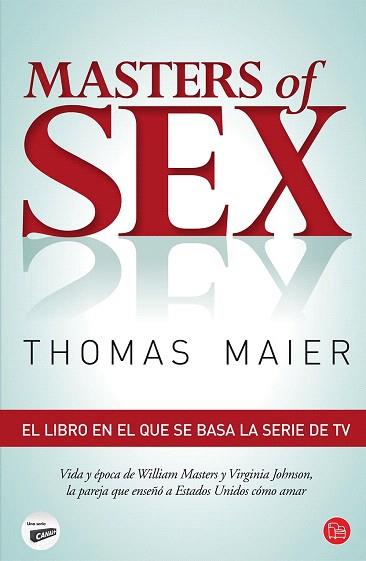 MASTERS OF SEX | 9788466327572 | MAIER, THOMAS | Llibres Parcir | Llibreria Parcir | Llibreria online de Manresa | Comprar llibres en català i castellà online