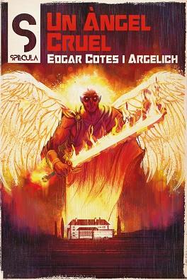 UN ÀNGEL CRUEL | 9788419415172 | COTES, EDGAR | Llibres Parcir | Llibreria Parcir | Llibreria online de Manresa | Comprar llibres en català i castellà online