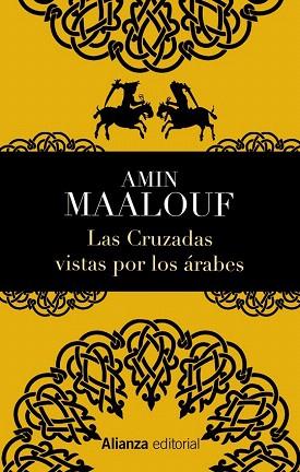 LAS CRUZADAS VISTAS POR LOS ÁRABES | 9788420678467 | MAALOUF, AMIN | Llibres Parcir | Librería Parcir | Librería online de Manresa | Comprar libros en catalán y castellano online