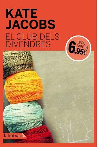 EL CLUB DELS DIVENDRES | 9788499309750 | KATHLEEN JACOBS | Llibres Parcir | Llibreria Parcir | Llibreria online de Manresa | Comprar llibres en català i castellà online