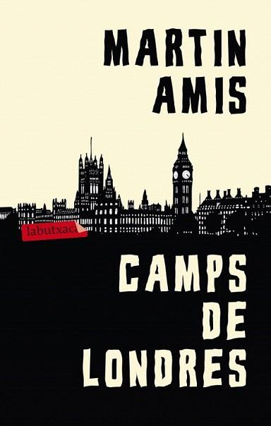 Camps de londres | 9788499305073 | Martin Amis | Llibres Parcir | Llibreria Parcir | Llibreria online de Manresa | Comprar llibres en català i castellà online