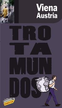 TROTAMUNDOS VIENA AUSTRIA | 9788475255606 | Llibres Parcir | Librería Parcir | Librería online de Manresa | Comprar libros en catalán y castellano online