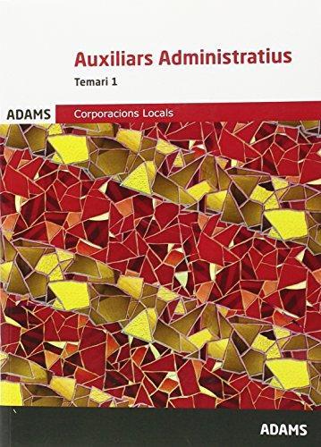 TEMARI AUXILIARS ADMINISTRATIUS CORPORACIONS LOCALS DE CATALUNYA, VOLUM I | 9788490844779 | OBRA COLECTIVA | Llibres Parcir | Llibreria Parcir | Llibreria online de Manresa | Comprar llibres en català i castellà online