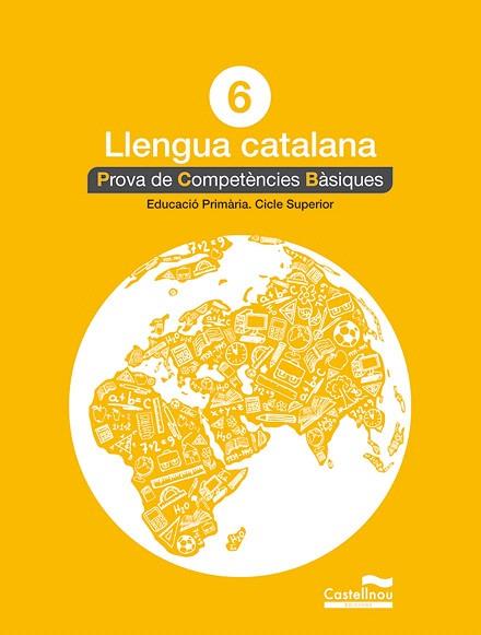 LLENGUA CATALANA 6È. PROVA DE COMPETÈNCIES BÀSIQUES | 9788498049824 | HERMES EDITORA GENERAL, S.A.U. | Llibres Parcir | Librería Parcir | Librería online de Manresa | Comprar libros en catalán y castellano online