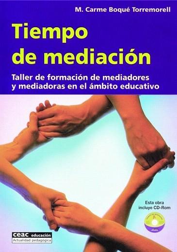 TIEMPO DE MEDIACION | 9788432911712 | BOQUE TORREMORELL | Llibres Parcir | Llibreria Parcir | Llibreria online de Manresa | Comprar llibres en català i castellà online