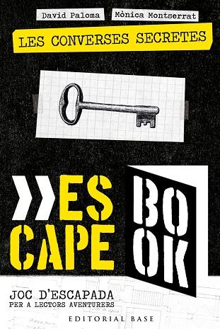 ESCAPE BOOK 1. LES CONVERSES SECRETES | 9788418434396 | PALOMA SANLLEHÍ, DAVID / MONTSERRAT GRAU, MÒNICA | Llibres Parcir | Llibreria Parcir | Llibreria online de Manresa | Comprar llibres en català i castellà online