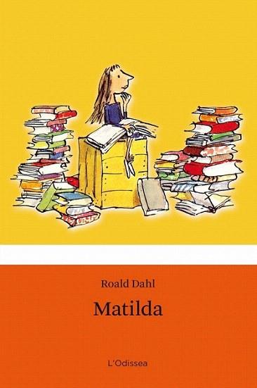 Matilda | 9788499320311 | Dahl, Roald | Llibres Parcir | Librería Parcir | Librería online de Manresa | Comprar libros en catalán y castellano online