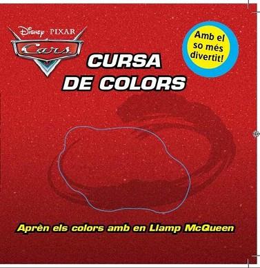 CARS. CURSA DE COLORS | 9788415697275 | DIVERSOS AUTORS | Llibres Parcir | Llibreria Parcir | Llibreria online de Manresa | Comprar llibres en català i castellà online