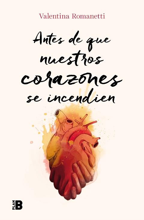 ANTES DE QUE NUESTROS CORAZONES SE INCENDIEN | 9788417809270 | ROMANETTI, VALENTINA | Llibres Parcir | Librería Parcir | Librería online de Manresa | Comprar libros en catalán y castellano online