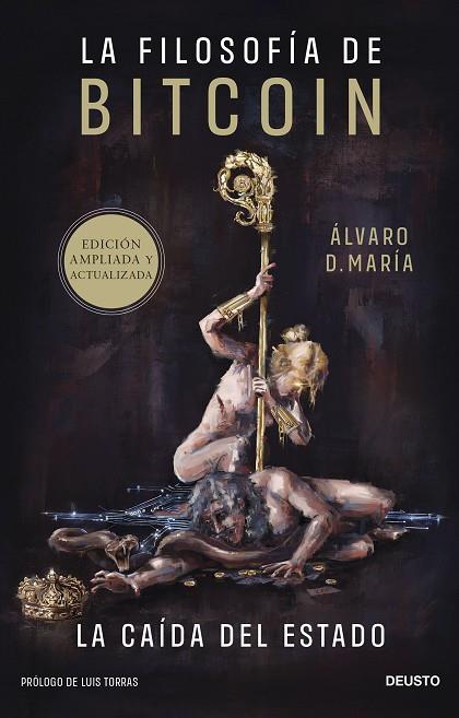 LA FILOSOFÍA DE BITCOIN | 9788423436705 | D. MARÍA, ÁLVARO | Llibres Parcir | Librería Parcir | Librería online de Manresa | Comprar libros en catalán y castellano online