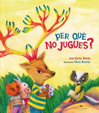 PER QUÈ NO JUGUES? | 9788418522055 | ROMÁN, JOSÉ CARLOS | Llibres Parcir | Librería Parcir | Librería online de Manresa | Comprar libros en catalán y castellano online