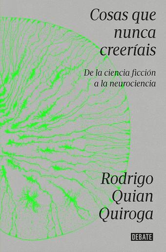 COSAS QUE NUNCA CREERÍAIS | 9788419951335 | QUIAN QUIROGA, RODRIGO | Llibres Parcir | Llibreria Parcir | Llibreria online de Manresa | Comprar llibres en català i castellà online
