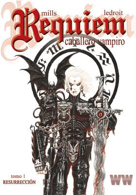 REQUIEM CABALLERO VAMPIRO 1. RESURRECCION | 9788461667383 | MILLS, PAT / LEDROIT, OLIVIER | Llibres Parcir | Librería Parcir | Librería online de Manresa | Comprar libros en catalán y castellano online
