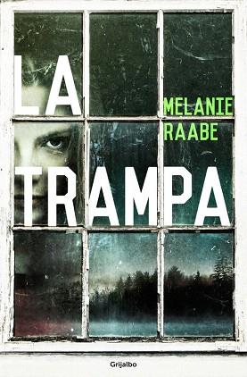 LA TRAMPA | 9788425353352 | RAABE,MÉLANIE | Llibres Parcir | Llibreria Parcir | Llibreria online de Manresa | Comprar llibres en català i castellà online