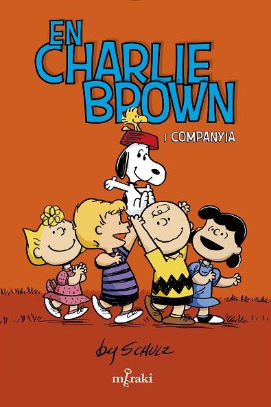 EN CHARLIE BROWN I COMPANYIA | 9788412582987 | SCHULZ, CHARLES | Llibres Parcir | Librería Parcir | Librería online de Manresa | Comprar libros en catalán y castellano online