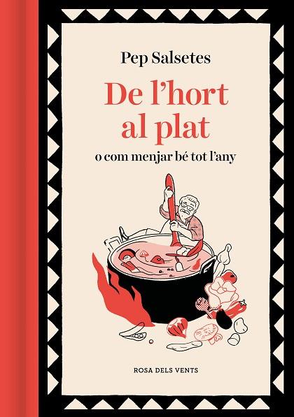 DE L'HORT AL PLAT | 9788419259868 | SALSETES, PEP | Llibres Parcir | Librería Parcir | Librería online de Manresa | Comprar libros en catalán y castellano online