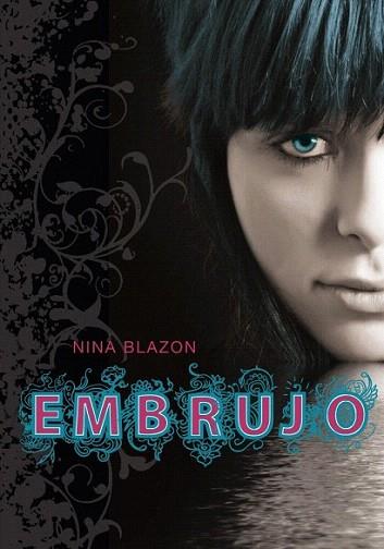 EMBRUJO | 9788484415978 | BLAZON NINA | Llibres Parcir | Llibreria Parcir | Llibreria online de Manresa | Comprar llibres en català i castellà online