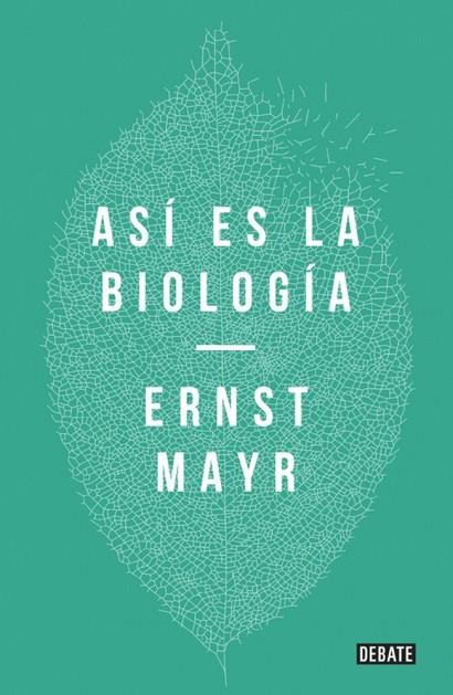 ASÍ ES LA BIOLOGÍA | 9788410433533 | MAYR, ERNST | Llibres Parcir | Librería Parcir | Librería online de Manresa | Comprar libros en catalán y castellano online