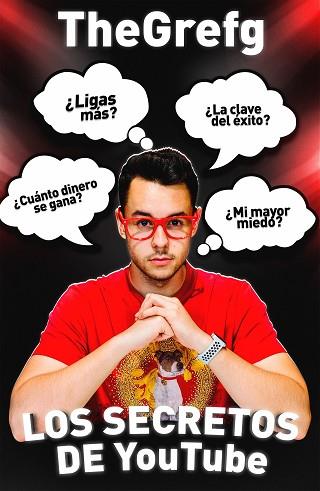 LOS SECRETOS DE YOUTUBE | 9788427044982 | THEGREFG | Llibres Parcir | Librería Parcir | Librería online de Manresa | Comprar libros en catalán y castellano online