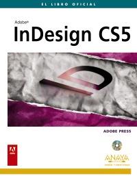 IN DESIGN CS5 libro oficial | 9788441528239 | ADOBE PRESS | Llibres Parcir | Llibreria Parcir | Llibreria online de Manresa | Comprar llibres en català i castellà online