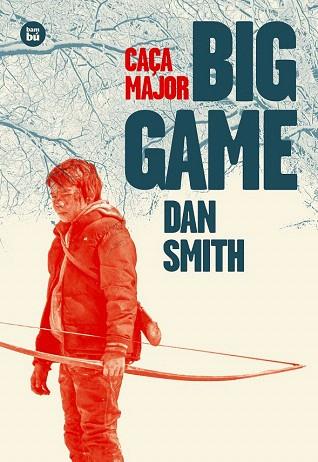 BIG GAME (CAÇA MAJOR) | 9788483433720 | SMITH, DAN | Llibres Parcir | Librería Parcir | Librería online de Manresa | Comprar libros en catalán y castellano online