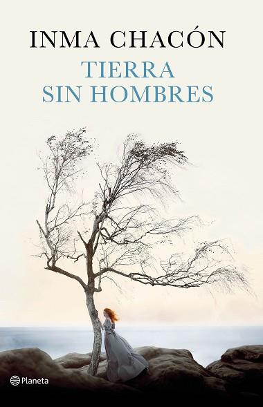TIERRA SIN HOMBRES | 9788408159759 | INMA CHACÓN | Llibres Parcir | Llibreria Parcir | Llibreria online de Manresa | Comprar llibres en català i castellà online