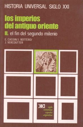 IMPERIOS ANTIGUO ORIENTE-II | 9788432300417 | CASSIN | Llibres Parcir | Librería Parcir | Librería online de Manresa | Comprar libros en catalán y castellano online