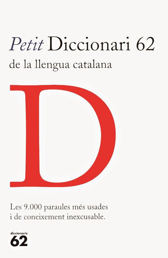 PETIT DICCIONARI 62 DE LA LLENGUA CATALANA | 9788429746518 | Llibres Parcir | Llibreria Parcir | Llibreria online de Manresa | Comprar llibres en català i castellà online