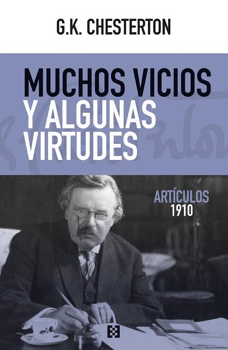 MUCHOS VICIOS Y ALGUNAS VIRTUDES | 9788413391311 | CHESTERTON, G. K. | Llibres Parcir | Librería Parcir | Librería online de Manresa | Comprar libros en catalán y castellano online