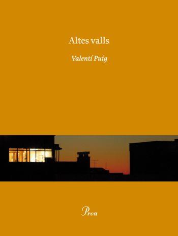 ALTES VALLS col ossa menor poesia | 9788475881836 | VALENTI PUIG | Llibres Parcir | Librería Parcir | Librería online de Manresa | Comprar libros en catalán y castellano online