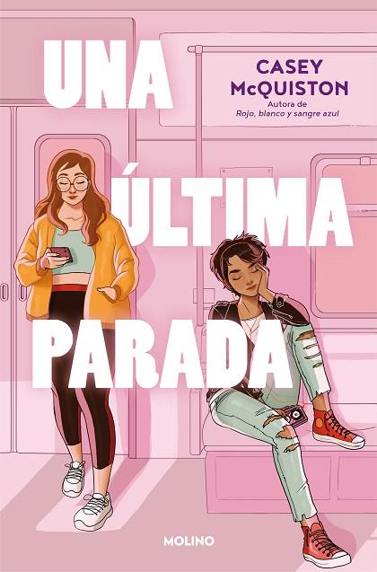 UNA ÚLTIMA PARADA | 9788427224667 | MCQUISTON, CASEY | Llibres Parcir | Llibreria Parcir | Llibreria online de Manresa | Comprar llibres en català i castellà online