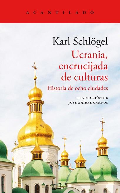 UCRANIA, ENCRUCIJADA DE CULTURAS | 9788419036179 | SCHLÖGEL, KARL | Llibres Parcir | Llibreria Parcir | Llibreria online de Manresa | Comprar llibres en català i castellà online