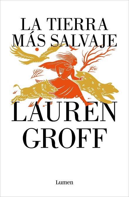 LA TIERRA MÁS SALVAJE | 9788426425669 | GROFF, LAUREN | Llibres Parcir | Librería Parcir | Librería online de Manresa | Comprar libros en catalán y castellano online