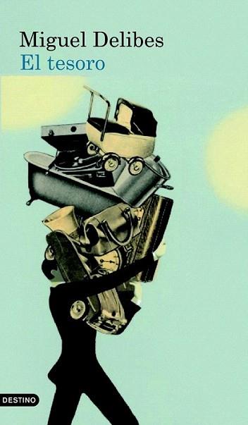 EL TESORO | 9788423343416 | MIGUEL DELIBES | Llibres Parcir | Librería Parcir | Librería online de Manresa | Comprar libros en catalán y castellano online